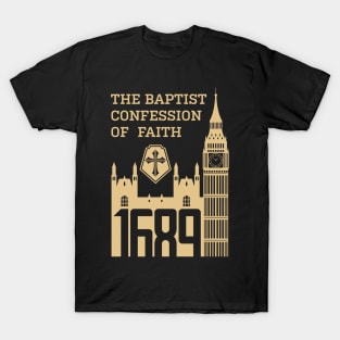 The 1689 Baptist Confession of Faith T-Shirt